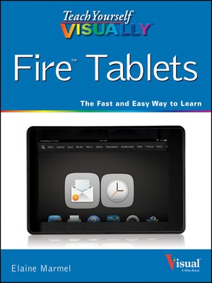 cover image of Teach Yourself VISUALLY Fire Tablets